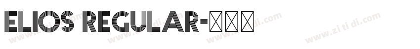 Elios Regular字体转换 Elios Regular字体转换